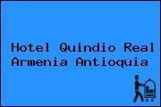 Hotel Quindio Real Armenia Antioquia