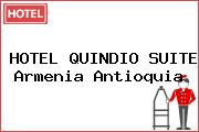 HOTEL QUINDIO SUITE Armenia Antioquia