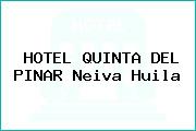 HOTEL QUINTA DEL PINAR Neiva Huila