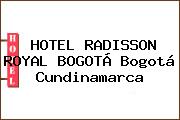 HOTEL RADISSON ROYAL BOGOTÁ Bogotá Cundinamarca