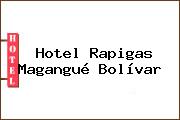 Hotel Rapigas Magangué Bolívar