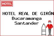 HOTEL REAL DE GIRÓN Bucaramanga Santander
