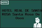 HOTEL REAL DE SANTA ROSA Santa Rosa De Osos 