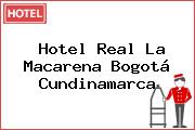 Hotel Real La Macarena Bogotá Cundinamarca