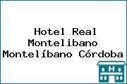 Hotel Real Montelibano Montelíbano Córdoba
