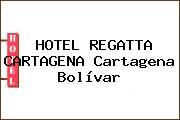 HOTEL REGATTA CARTAGENA Cartagena Bolívar