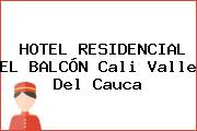 HOTEL RESIDENCIAL EL BALCÓN Cali Valle Del Cauca