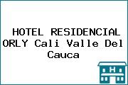 HOTEL RESIDENCIAL ORLY Cali Valle Del Cauca