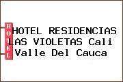 HOTEL RESIDENCIAS LAS VIOLETAS Cali Valle Del Cauca