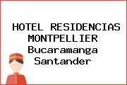 HOTEL RESIDENCIAS MONTPELLIER Bucaramanga Santander