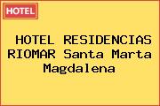 HOTEL RESIDENCIAS RIOMAR Santa Marta Magdalena