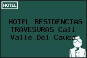 HOTEL RESIDENCIAS TRAVESURAS Cali Valle Del Cauca