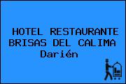 HOTEL RESTAURANTE BRISAS DEL CALIMA Darién 