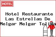 Hotel Restaurante Las Estrellas De Melgar Melgar Tolima
