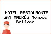HOTEL RESTAURANTE SAN ANDRÉS Mompós Bolívar