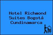 Hotel Richmond Suites Bogotá Cundinamarca