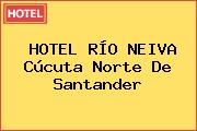 HOTEL RÍO NEIVA Cúcuta Norte De Santander