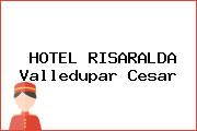 HOTEL RISARALDA Valledupar Cesar