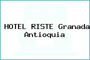 HOTEL RISTE Granada Antioquia