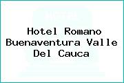 Hotel Romano Buenaventura Valle Del Cauca