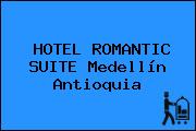 HOTEL ROMANTIC SUITE Medellín Antioquia