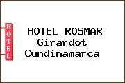 HOTEL ROSMAR Girardot Cundinamarca