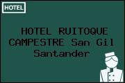 HOTEL RUITOQUE CAMPESTRE San Gil Santander