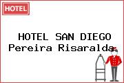 HOTEL SAN DIEGO Pereira Risaralda