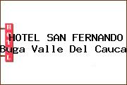 HOTEL SAN FERNANDO Buga Valle Del Cauca