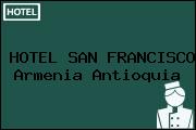 HOTEL SAN FRANCISCO Armenia Antioquia