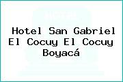 Hotel San Gabriel El Cocuy El Cocuy Boyacá