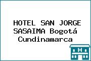 HOTEL SAN JORGE SASAIMA Bogotá Cundinamarca