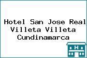 Hotel San Jose Real Villeta Villeta Cundinamarca