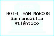 HOTEL SAN MARCOS Barranquilla Atlántico