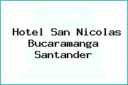 Hotel San Nicolas Bucaramanga Santander