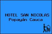 HOTEL SAN NICOLAS Popayán Cauca