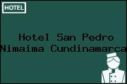 Hotel San Pedro Nimaima Cundinamarca