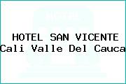 HOTEL SAN VICENTE Cali Valle Del Cauca