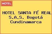 HOTEL SANTA FÉ REAL S.A.S. Bogotá Cundinamarca