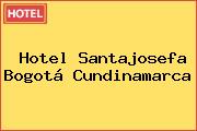 Hotel Santajosefa Bogotá Cundinamarca