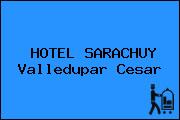HOTEL SARACHUY Valledupar Cesar