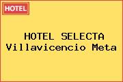 HOTEL SELECTA Villavicencio Meta