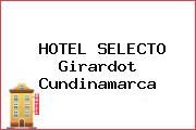 HOTEL SELECTO Girardot Cundinamarca