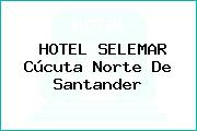 HOTEL SELEMAR Cúcuta Norte De Santander