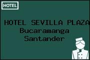 HOTEL SEVILLA PLAZA Bucaramanga Santander
