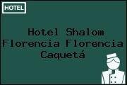 Hotel Shalom Florencia Florencia Caquetá