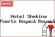 Hotel Shekina Puerto Boyacá Boyacá