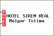 HOTEL SIKEM REAL Melgar Tolima