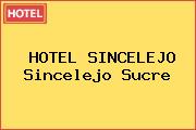 HOTEL SINCELEJO Sincelejo Sucre