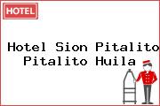 Hotel Sion Pitalito Pitalito Huila
